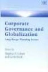 Corporate Governance and Globalization: Long Range Planning Issues New Horizons in International Business series