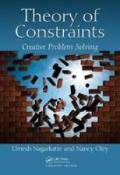 Theory Of Constraints - Creative Problem Solving Hardcover