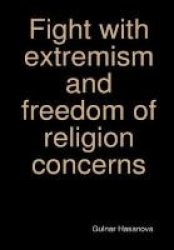 Fight With Extremism And Dom Of Religion Concerns Hardcover