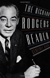 The Richard Rodgers Reader Readers On American Musicians