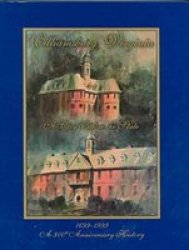 Williamsburg, Virginia, a City Before the State - An Illustrated History Hardcover