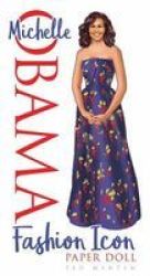 Michelle Obama Fashion Icon Paper Doll Paperback