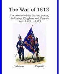 The War Of 1812 Paperback