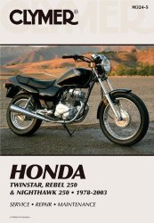 Haynes Manuals N. America, Inc. Clymer Honda Twinstar Rebel 250 & Nighthawk 250: 1978-2003 Clymer Motorcycle Repair