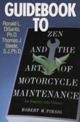 Guidebook to Zen and the Art of Motorcycle Maintenance