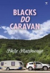 Blacks Do Caravan Paperback
