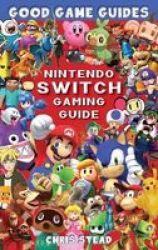 Nintendo Switch Gaming Guide Hardcover