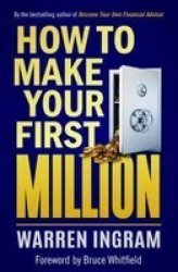 How To Make Your First Million Paperback