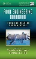 Food Engineering Handbook - Food Engineering Fundamentals Hardcover