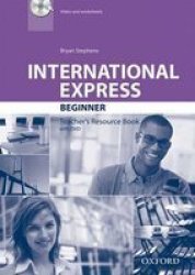 International Express: Beginner: Teacher& 39 S Resource Book With Dvd Paperback 3rd Revised Edition