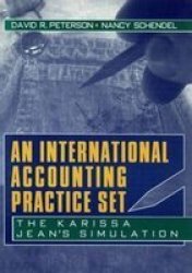 An International Accounting Practice Set - The Karissa Jean's Simulation