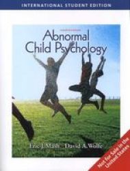 Abnormal Child Psychology Paperback International Ed Of 4th Revised Ed