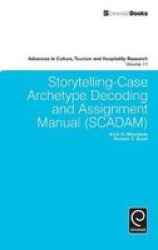 Storytelling-case Archetype Decoding And Assignment Manual Scadam Hardcover