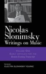 Nicolas Slonimsky: Writings On Music