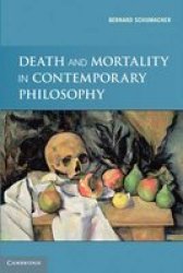 Death and Mortality in Contemporary Philosophy Paperback