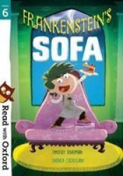 Read With Oxford: Stage 6: Frankenstein& 39 S Sofa Paperback