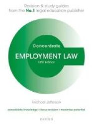 Employment Law Concentrate - Law Revision And Study Guide Paperback 5th Revised Edition