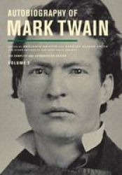 Autobiography Of Mark Twain Volume 2 - The Complete And Authoritative Edition Hardcover 11TH Ed.