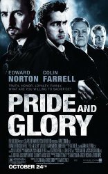 Pride And Glory Poster Movie 27 X 40 Inches - 69CM X 102CM 2008 Style C