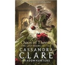 The Last Hours: Chain Of Thorns