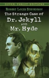 The Strange Case of Dr. Jekyll and Mr. Hyde Dover Thrift Editions by Robert Louis Stevenson