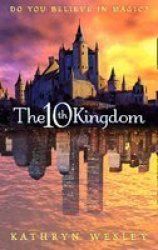 The Tenth Kingdom - Do You Believe In Magic? paperback Tv Tie-in Ed