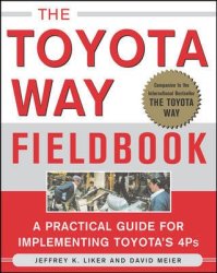 The Toyota Way Fieldbook by Jeffrey Liker