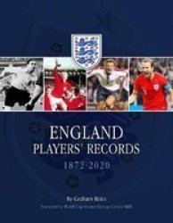 England Players& 39 Records 1872-2020 Hardcover 2ND Revised Edition
