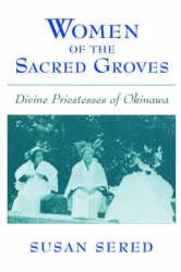 Women Of The Sacred Groves