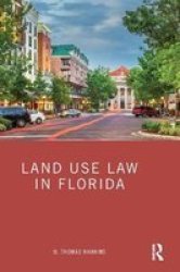 Land Use Law In Florida Hardcover