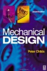 Mechanical Design, Second Edition