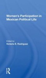 Women& 39 S Participation In Mexican Political Life Paperback