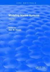 Modeling Marine Systems - Volume I Hardcover