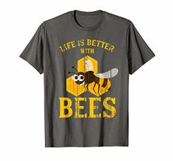 Funny Life Is Better With Bees For Beehive And Honey Lovers