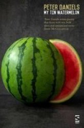 My Tin Watermelon Paperback