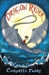 Dragon Rider Paperback 3RD Edition