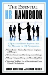 The Essential HR Handbook: A Quick and Handy Resource for Any Manager or HR Professional