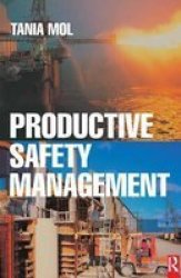 Productive Safety Management Hardcover