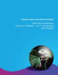 International Relations 2012-2013 Update: Pearson New International Edition paperback 10th Edition