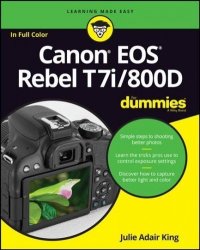 Canon Eos Rebel T7I 800D For Dummies Paperback