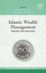 Islamic Wealth Management - Theory And Practice Hardcover