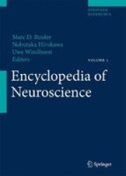 Encyclopedia Of Neuroscience Hardcover 2009 Ed.