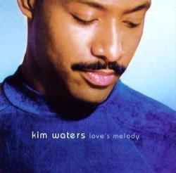 Kim Waters - Love's Melody Cd