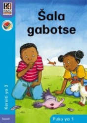Kagiso Reader: Sala Gabotse Ncs : Grade 3: Book 1