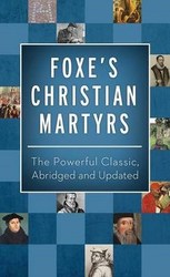 Foxe's Christian Martyrs