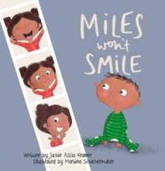 Miles Won& 39 T Smile Hardcover
