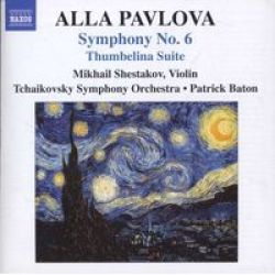 Pavlova: Symphony No. 6 THUMBELINA Suite Cd