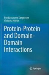 Protein-protein And Domain-domain Interactions Paperback Softcover Reprint Of The Original 1ST Ed. 2018