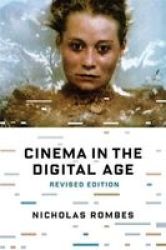 Cinema In The Digital Age Hardcover 2ND Revised Edition