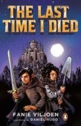 The Last Time I Died Paperback